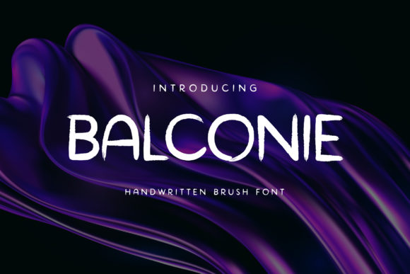 Balconie Font: A Playful Brushed Display for Creatives