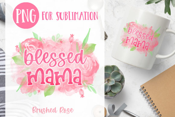 Blessed Mama Watercolor Design Guide