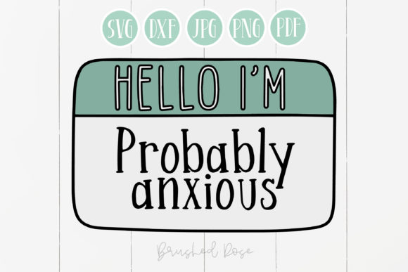 Hello I’m Probably Anxious Funny: A Guide to Relatable Humor and Digital Design Assets